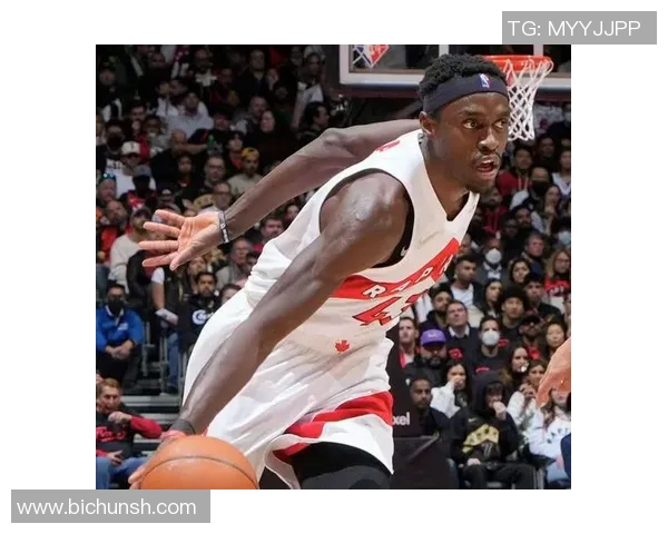 帕斯卡尔西亚卡姆：从潜力新星到NBA明星的辉煌之路